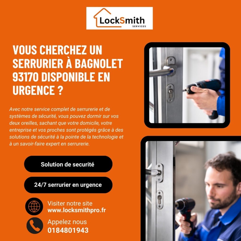Serrurier bagnolet